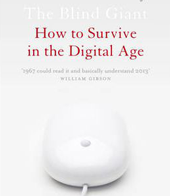 The Blind Giant: How to Survive in the Digital Age